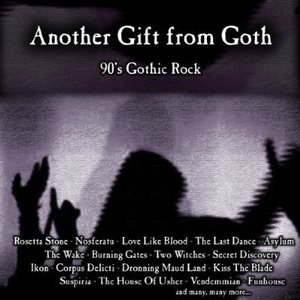 Another Gift from Goth - 90's Gothic Rock