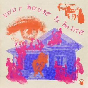 Your House and Mine