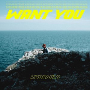 Want You - Single