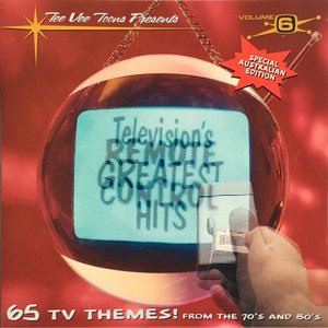 Television’s Greatest Hits, Volume 6: Remote Control