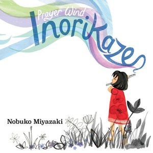 Inorikaze (Prayer Wind)