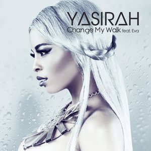 Change My Walk (feat. Eva) - Single
