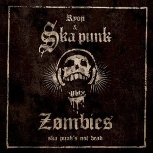 SKA PUNK'S NOT DEAD