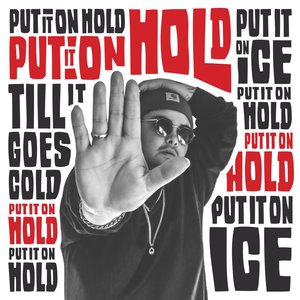 Put It On Hold - Single