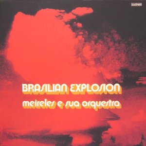Brasilian Explosion