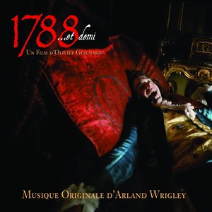 1788... et demi (Bande originale du film d'Olivier Guignard)