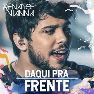 Daqui pra Frente