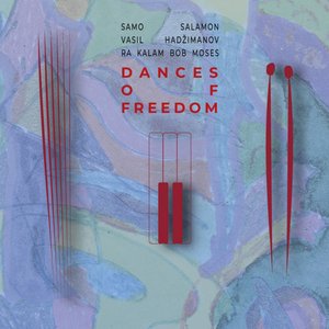 Dances of Freedom
