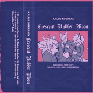 “Crescent Rubber Moon”的封面