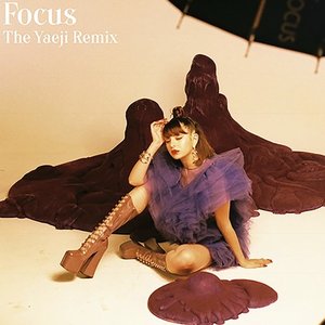 Focus (Yaeji Remix)