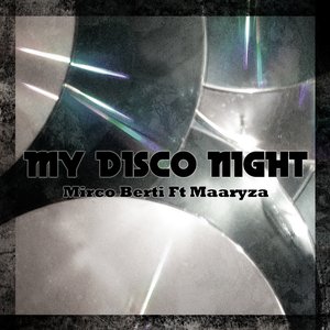 My Disco Night (feat. Maaryza)