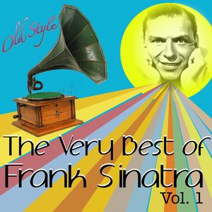 The Very Best of Frank Sinatra, Vol. 1 (60 Hits Remastered)