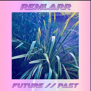 FUTURE//PAST