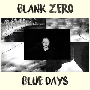 Blue Days