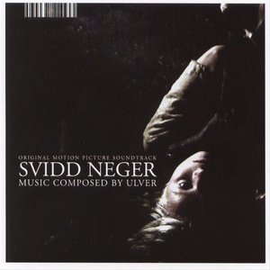 Svidd Neger (Original Motion Picture Soundtrack)