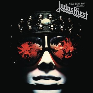 Hell Bent for Leather (Bonus Track Version)