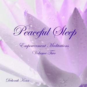 Peaceful Sleep: Empowerment Meditations, Vol. Two