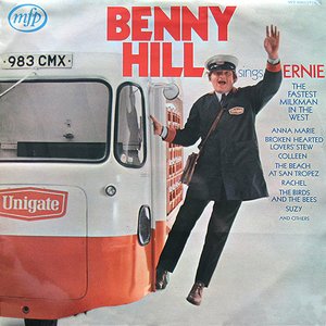 Benny Hill Sings Ernie, The Fastest Milkman In The West
