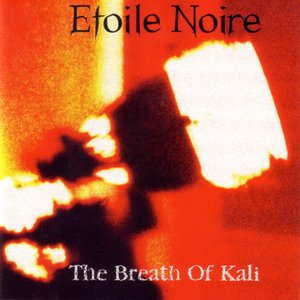 The Breath of Kali