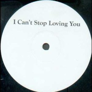 I Can't Stop Loving You