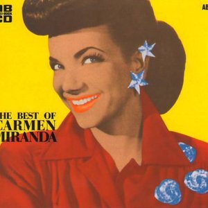 The Best Of Carmen Miranda