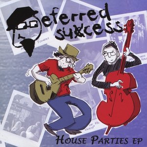 House Parties - EP