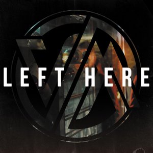 Left Here