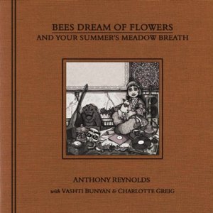 Bees Dream Of Flowers And Your Summer's Meadow Breath - EP