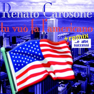 Imagen de 'Tu Vuò Fa L'americano...e Altri Successi'