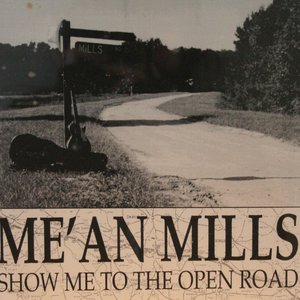 Show Me to the Open Road