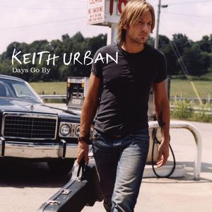 Keith Urban - Those Were the Days - Zortam Music