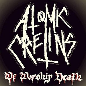 We Worship Death
