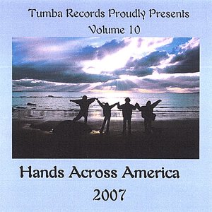 Hands Across America 2007 Vol.10