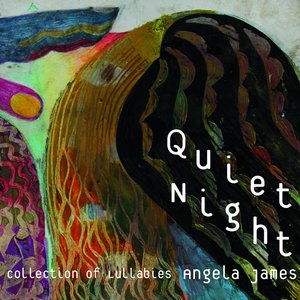 Quiet Night: A Collection of Lullabies