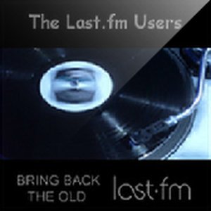 Image for 'Bring Back The Old Last.fm'