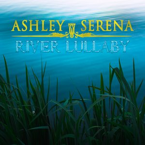River Lullaby - Single