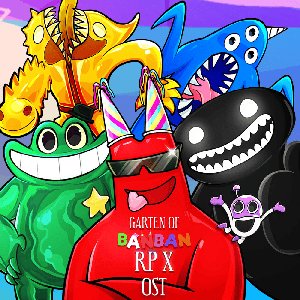 Garten of Banban RP X (Original Game Soundtrack)