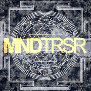 Image for 'MNDTRSR'