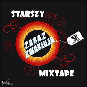 Zaraz Zwariują MIXTAPE