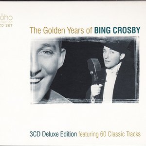 The Golden Years of Bing Crosby