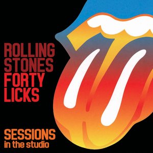 Forty Licks Sessions In The Studio