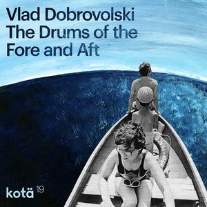 The Drums of the Fore and Aft