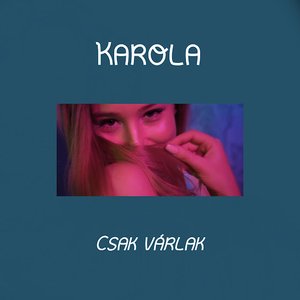 Csak várlak - Single