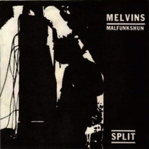 Melvins / Malfunkshun