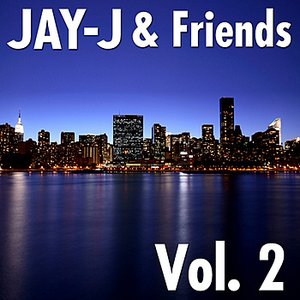 Jay-J & Friends Vol. 2