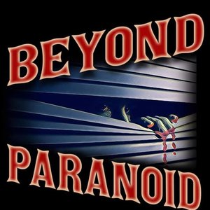 “Beyond Paranoid”的封面