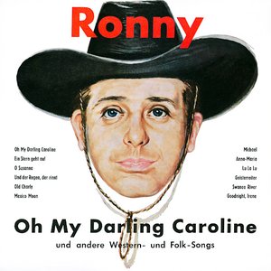 Oh My Darling Caroline und andere Western- und Folk-Songs