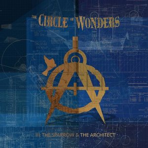 III: The Sparrow & the Architect