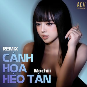 Cánh Hoa Héo Tàn (Remix)