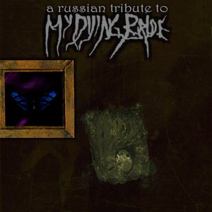 A Russian Tribute to My Dying Bride